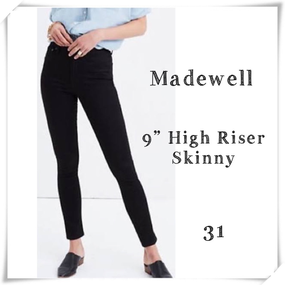 MADEWELL 9” High Riser Skinny Jeans In Black Size 31